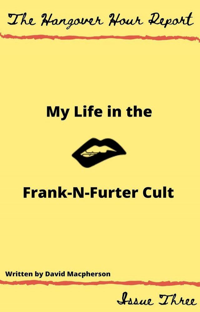  My Life in the Frank-N-Furter Cult(Kobo/電子書)