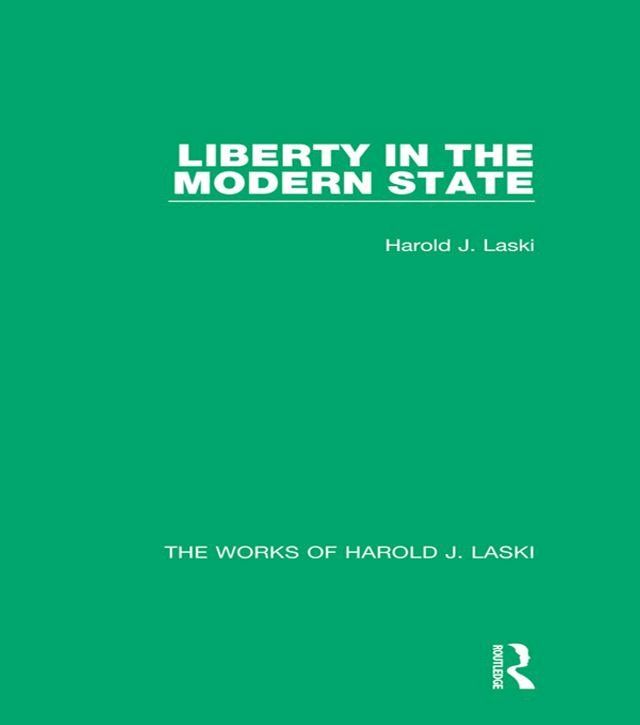  Liberty in the Modern State (Works of Harold J. Laski)(Kobo/電子書)