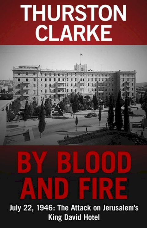 By Blood and Fire(Kobo/電子書)