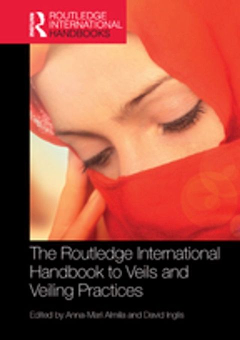 The Routledge International Handbook to Veils and Veiling(Kobo/電子書)