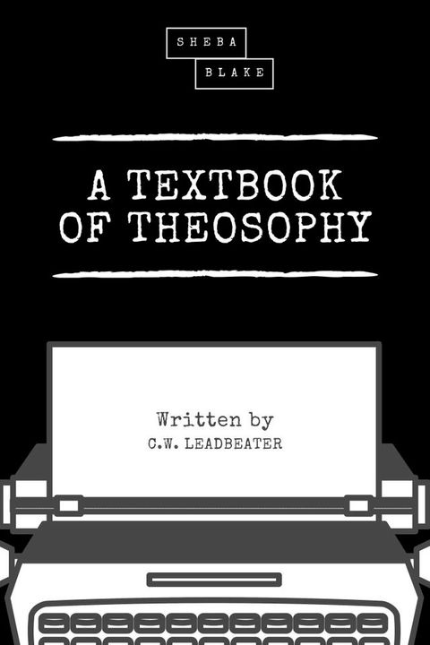 A Textbook of Theosophy(Kobo/電子書)