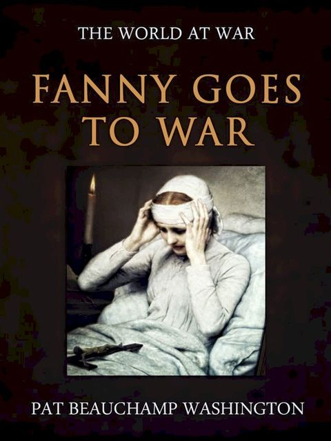 Fanny Goes to War(Kobo/電子書)