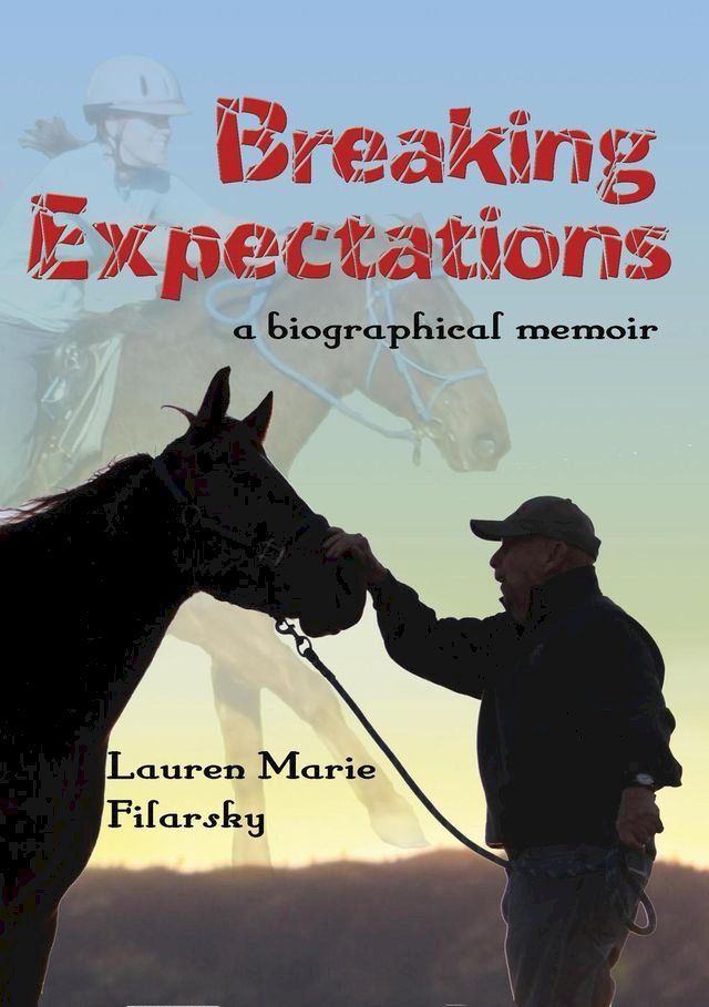  Breaking Expectations(Kobo/電子書)