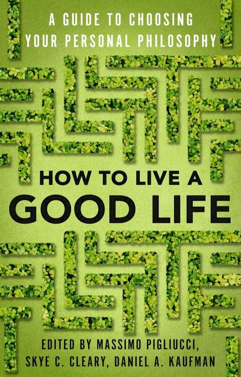 How to Live a Good Life(Kobo/電子書)