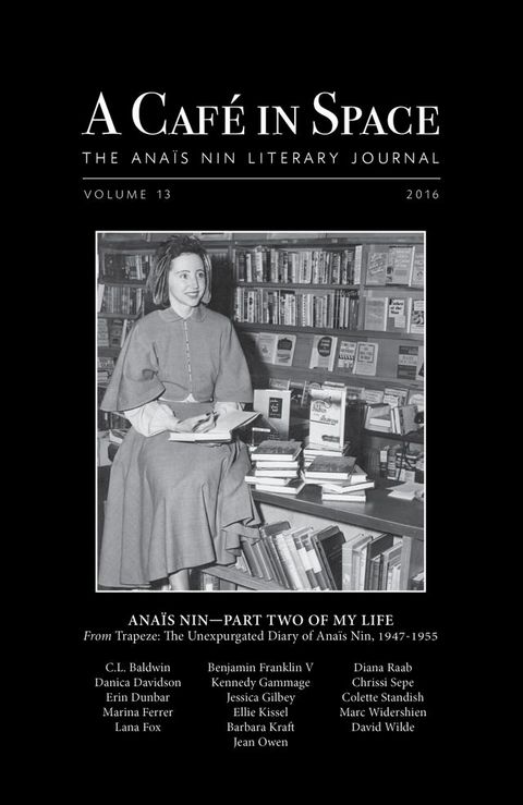 A Cafe in Space: The Anais Nin Literary Journal, Volume 13(Kobo/電子書)