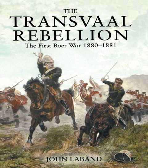 The Transvaal Rebellion(Kobo/電子書)