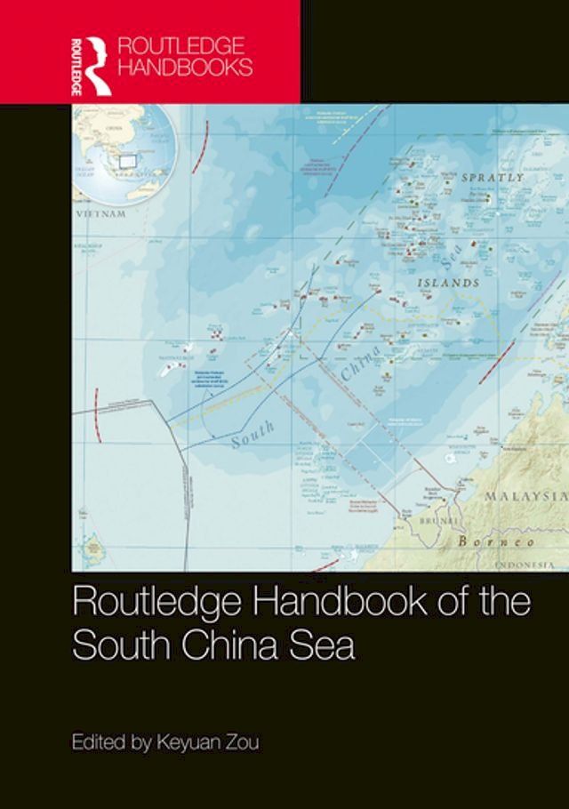  Routledge Handbook of the South China Sea(Kobo/電子書)