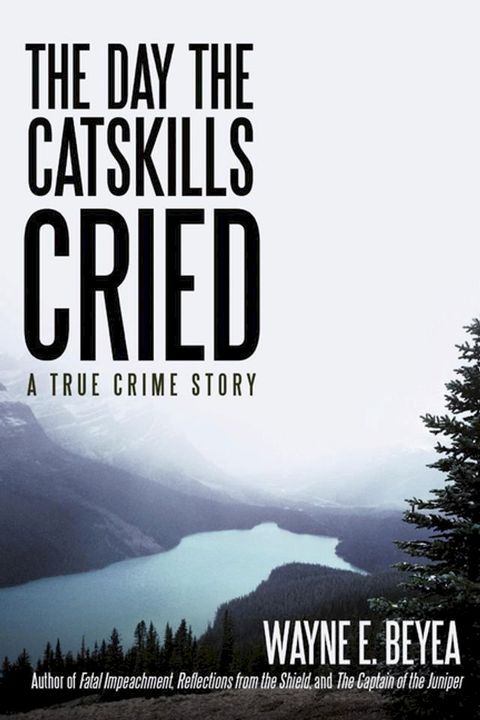 The Day the Catskills Cried(Kobo/電子書)