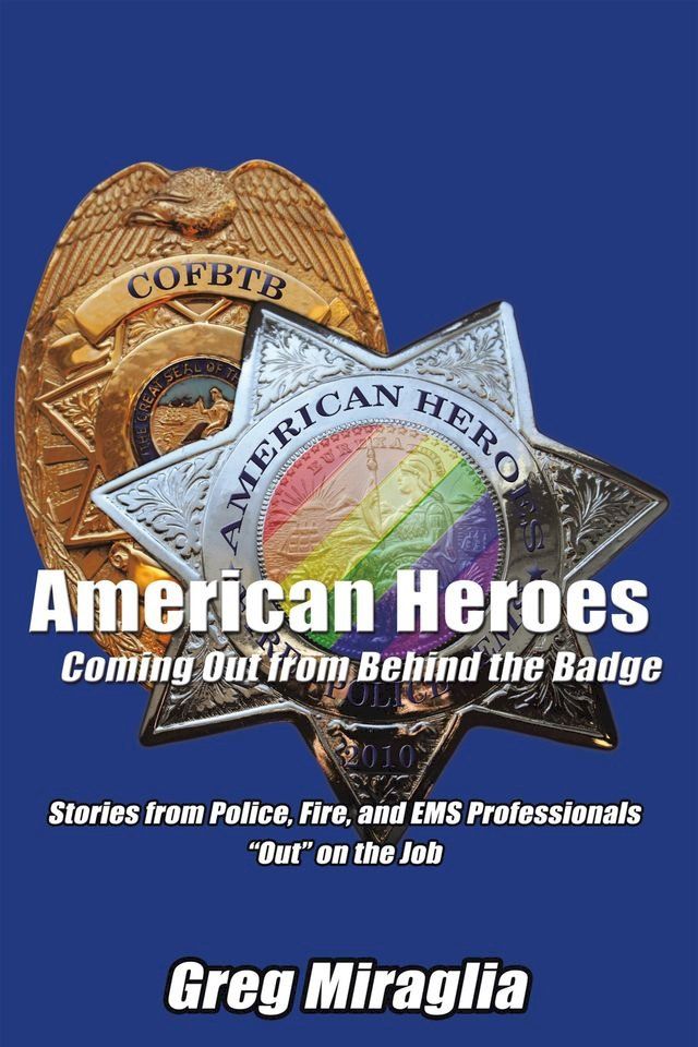  American Heroes Coming out from Behind the Badge(Kobo/電子書)