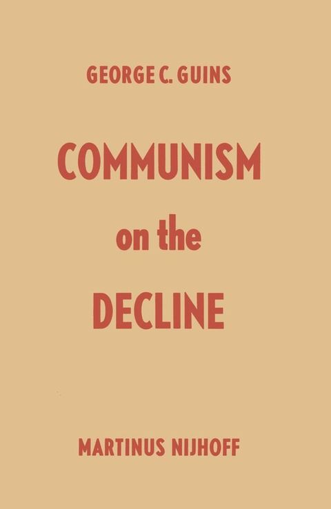 Communism on the Decline(Kobo/電子書)