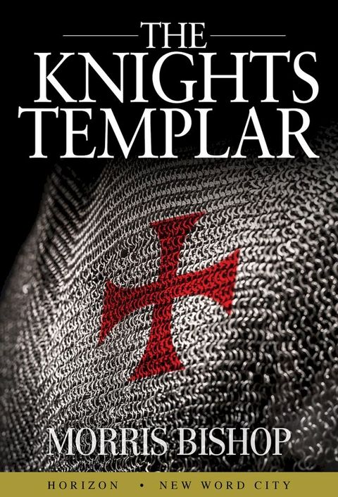 The Knights Templar(Kobo/電子書)