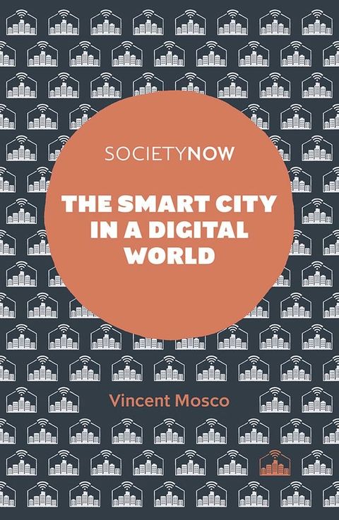 The Smart City in a Digital World(Kobo/電子書)