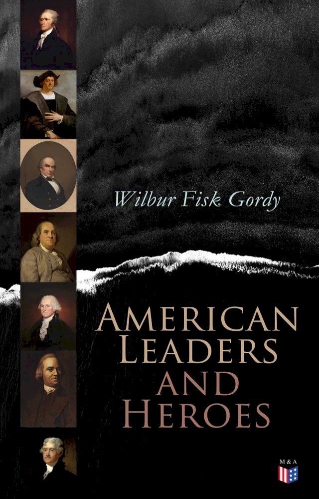  American Leaders and Heroes(Kobo/電子書)