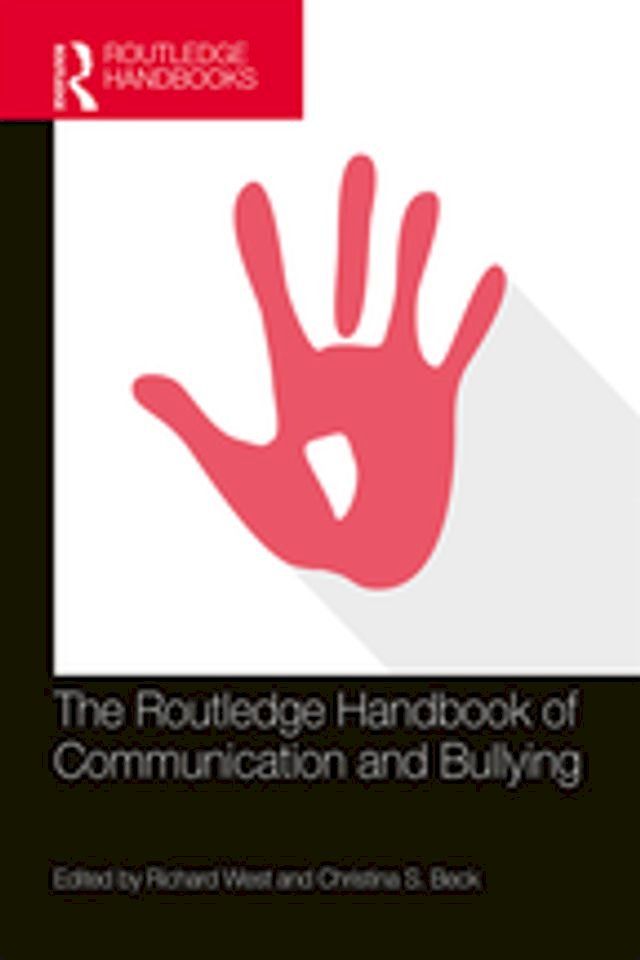  The Routledge Handbook of Communication and Bullying(Kobo/電子書)