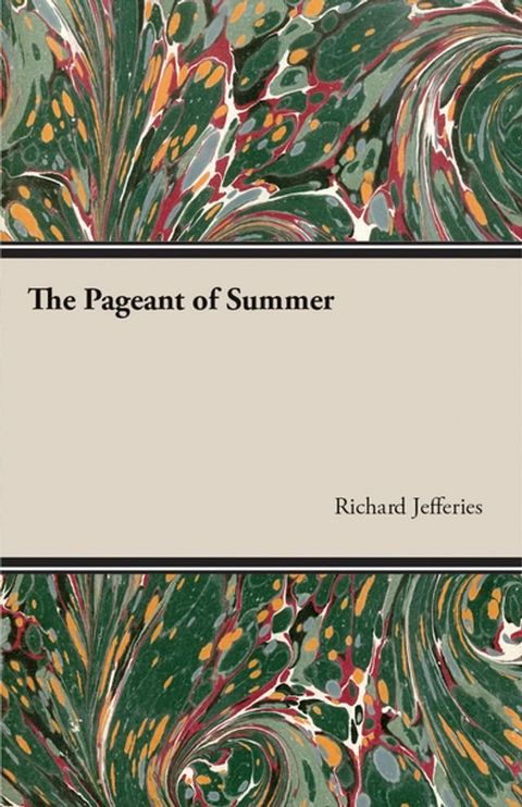 The Pageant of Summer(Kobo/電子書)