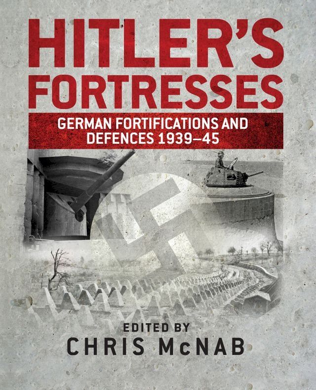  Hitler’s Fortresses(Kobo/電子書)