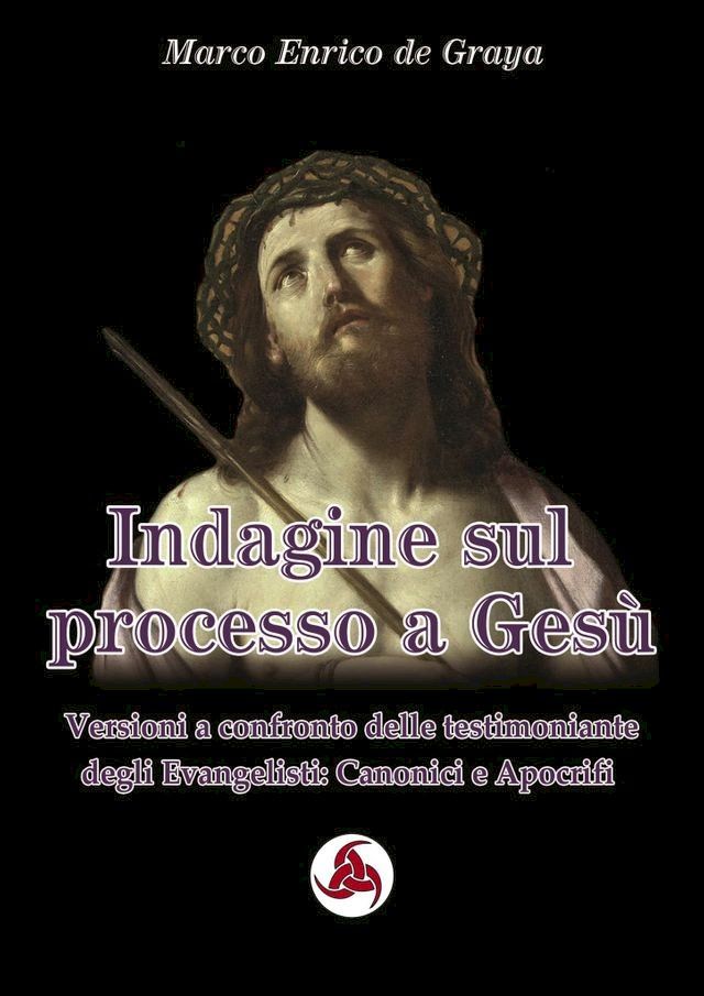  Indagine sul processo a Gesù(Kobo/電子書)