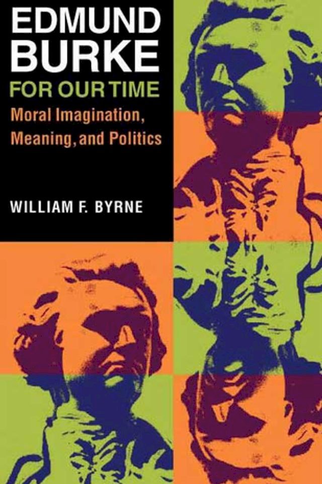  Edmund Burke for Our Time(Kobo/電子書)