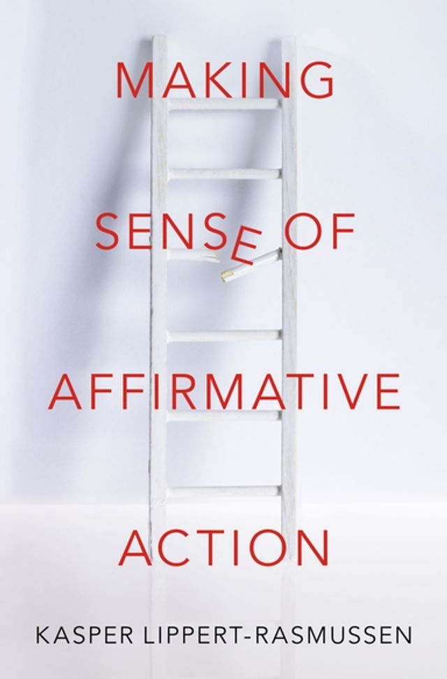  Making Sense of Affirmative Action(Kobo/電子書)