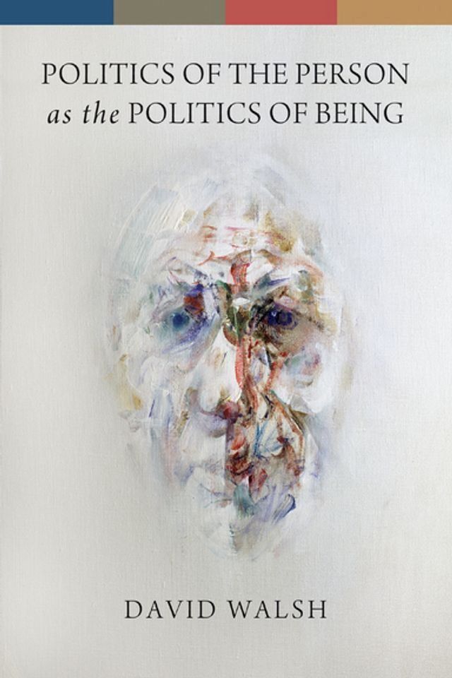  Politics of the Person as the Politics of Being(Kobo/電子書)