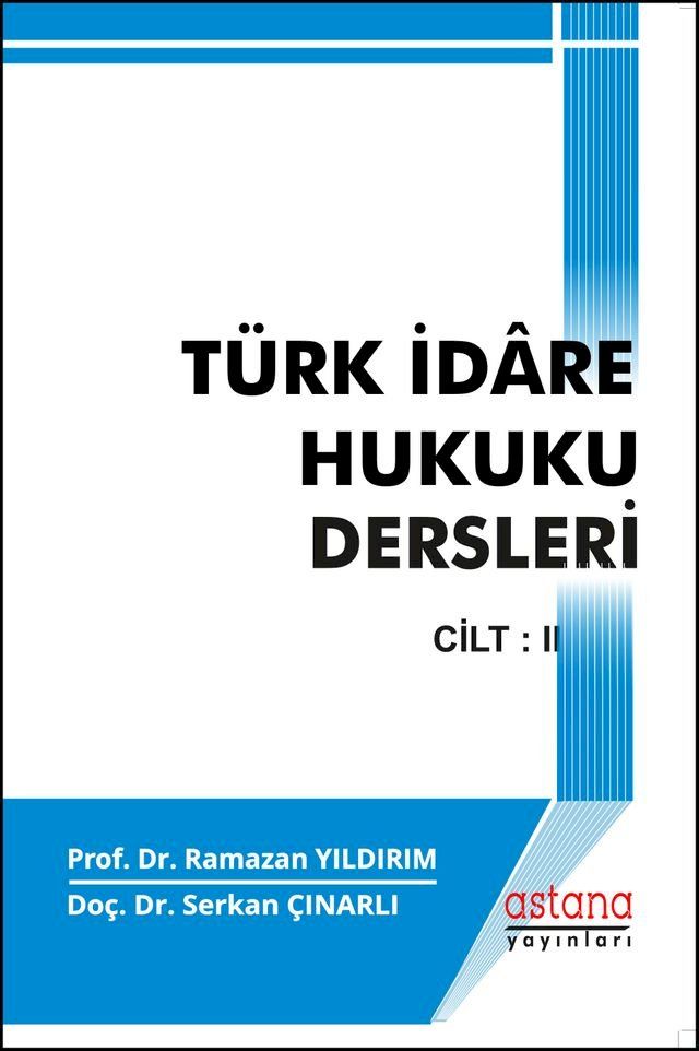  T&uuml;rk İdare Hukuku Dersleri II(Kobo/電子書)