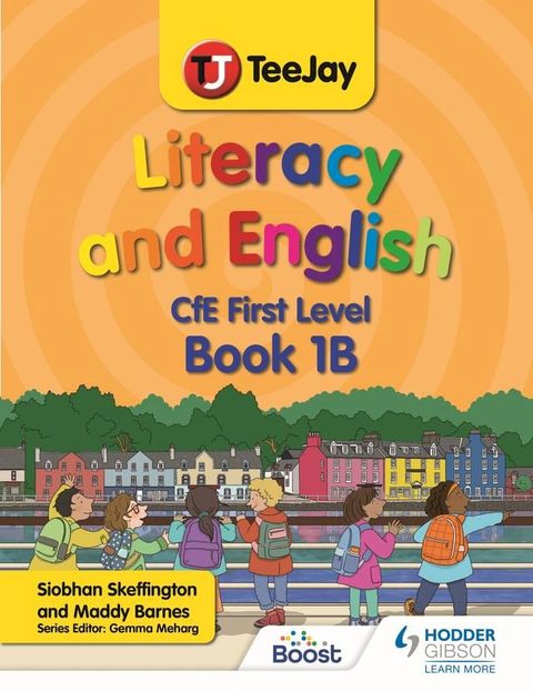 TeeJay Literacy and English CfE First Level Book 1B(Kobo/電子書)