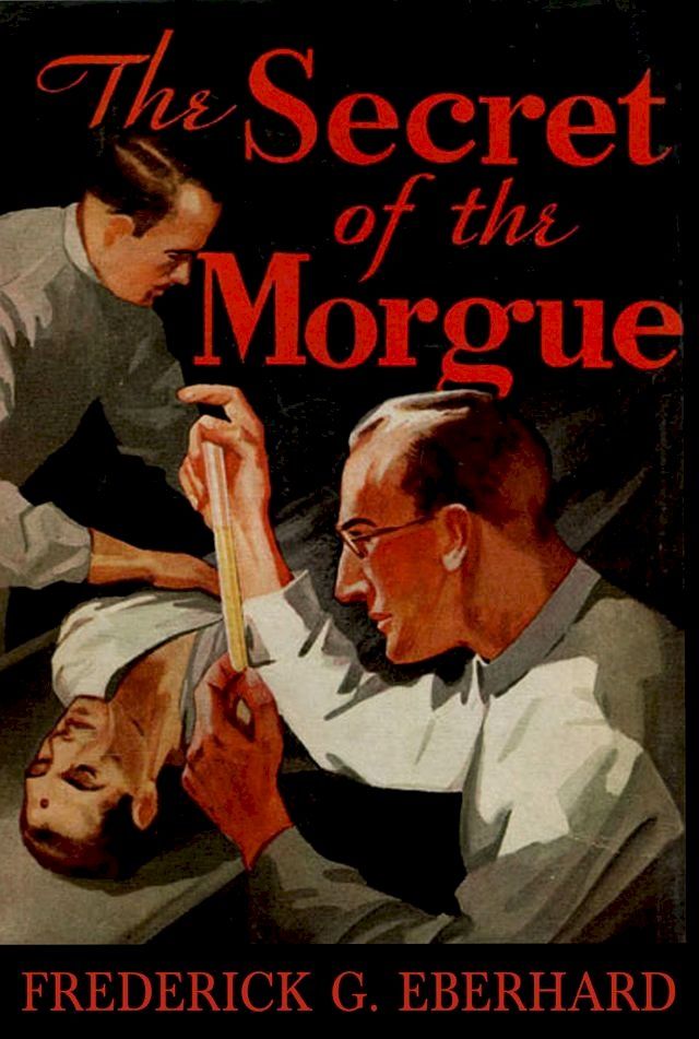  The Secret of the Morgue(Kobo/電子書)