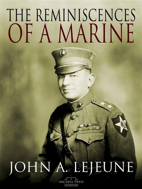 The Reminiscences of a Marine(Kobo/電子書)