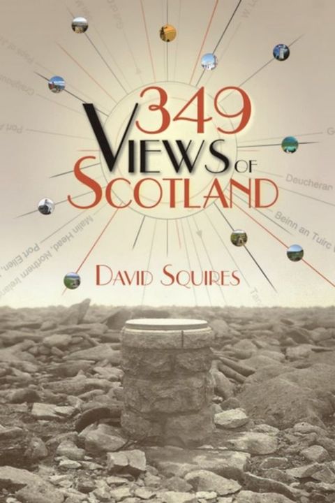 349 Views of Scotland(Kobo/電子書)