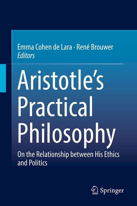 Aristotle’s Practical Philosophy(Kobo/電子書)