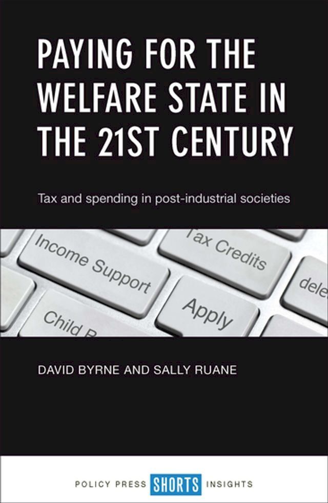  Paying for the Welfare State in the 21st Century(Kobo/電子書)