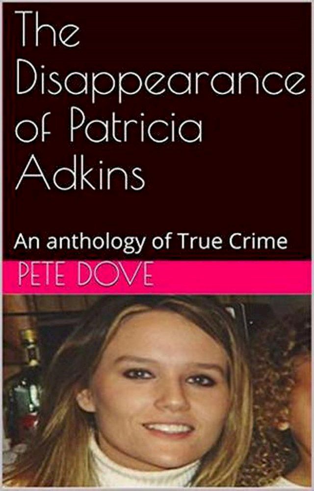  The Disappearance of Patricia Adkins(Kobo/電子書)