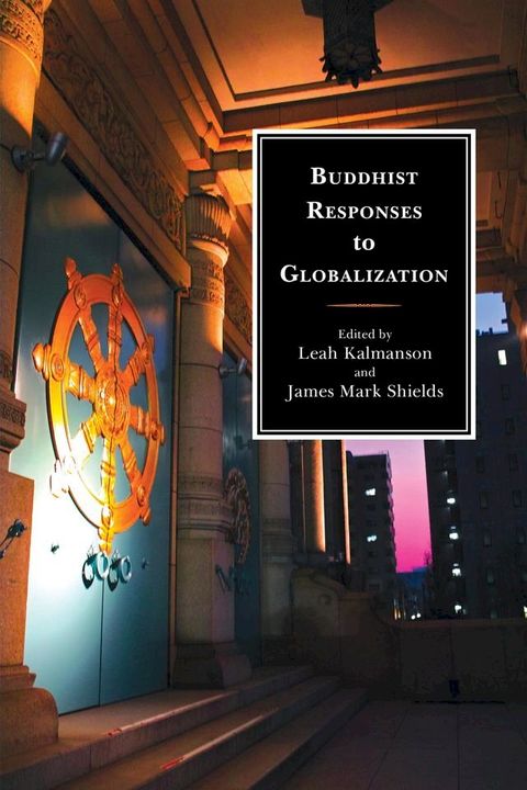 Buddhist Responses to Globalization(Kobo/電子書)