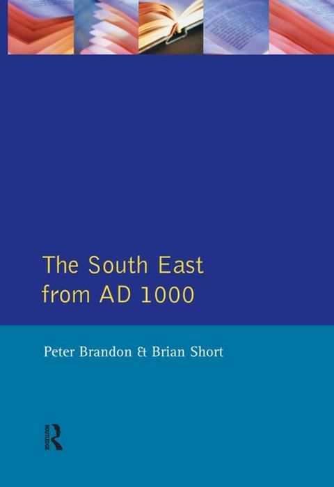 The South East from 1000 AD(Kobo/電子書)