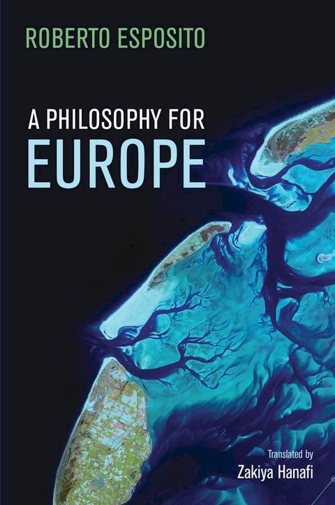 A Philosophy for Europe(Kobo/電子書)