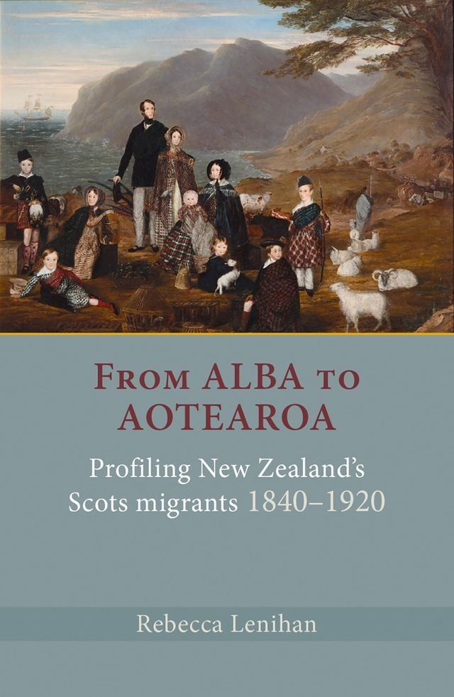  From Alba to Aotearoa(Kobo/電子書)