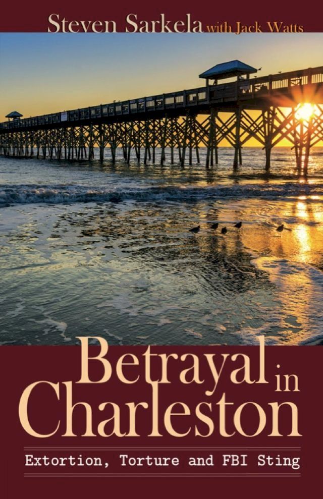  Betrayal In Charleston(Kobo/電子書)