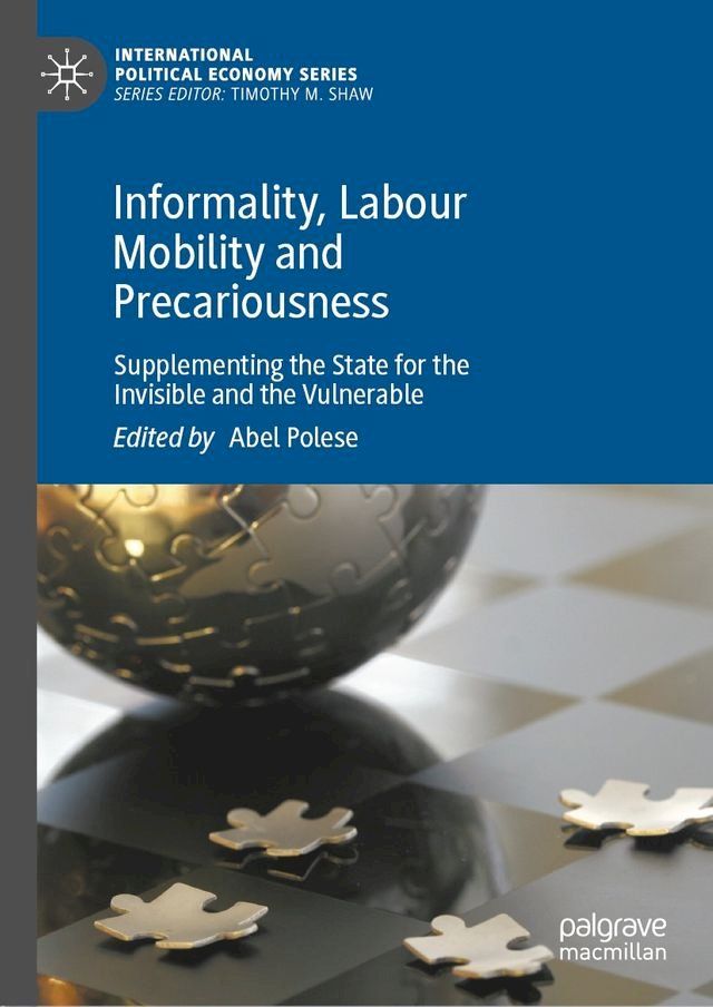  Informality, Labour Mobility and Precariousness(Kobo/電子書)