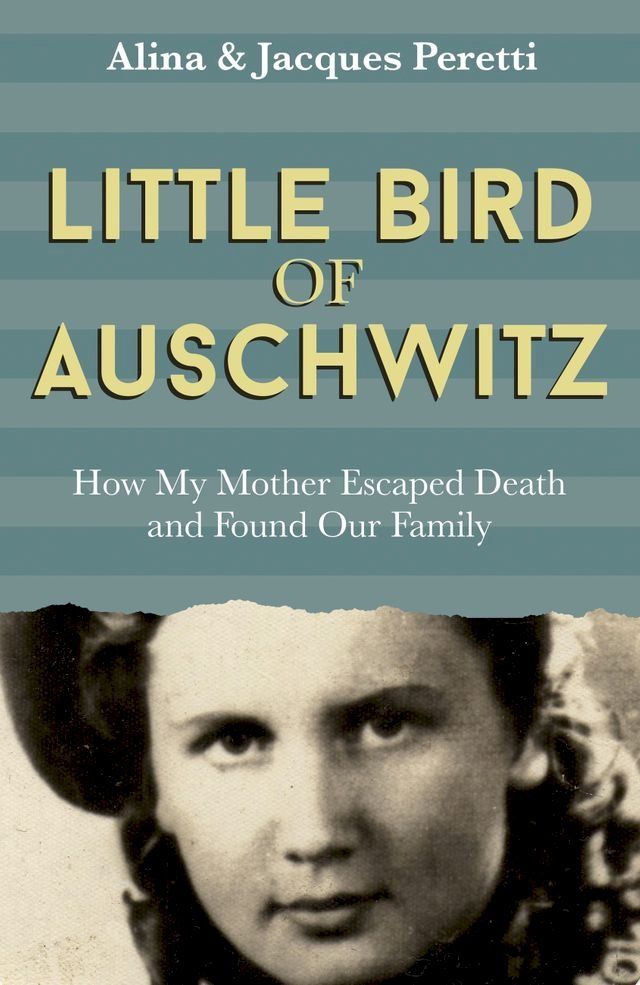  Little Bird of Auschwitz(Kobo/電子書)