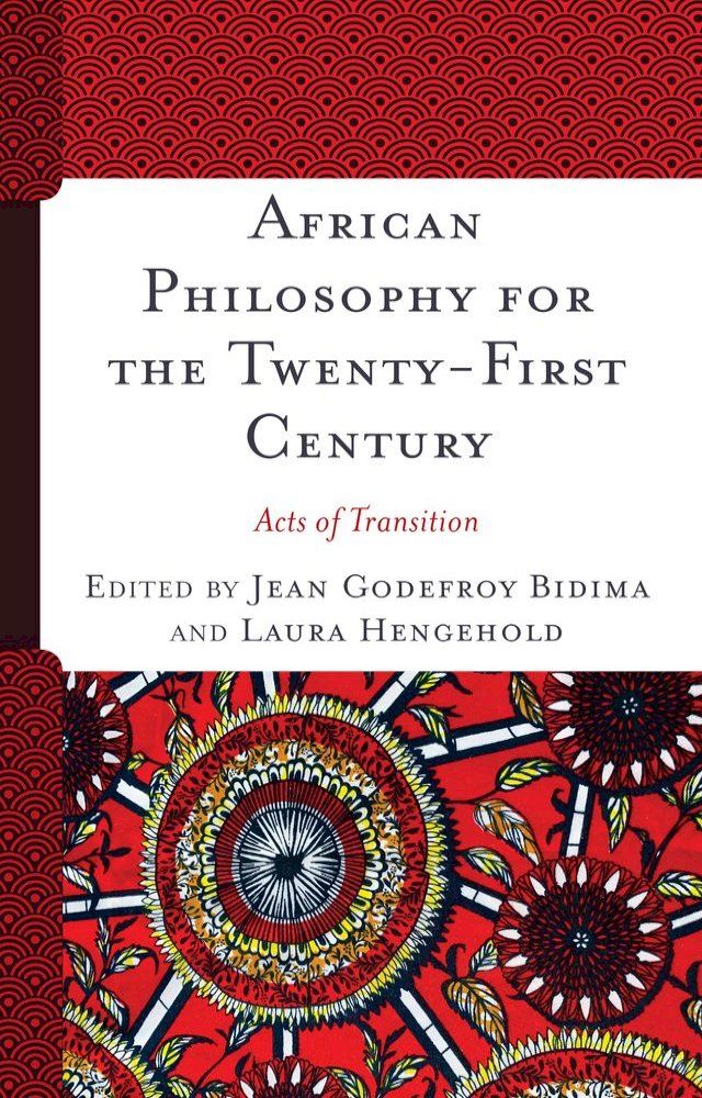  African Philosophy for the Twenty-First Century(Kobo/電子書)