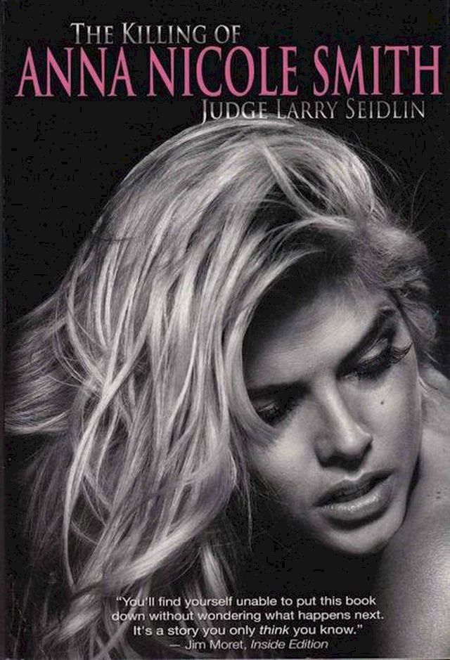  The Killing Of Anna Nicole Smith(Kobo/電子書)