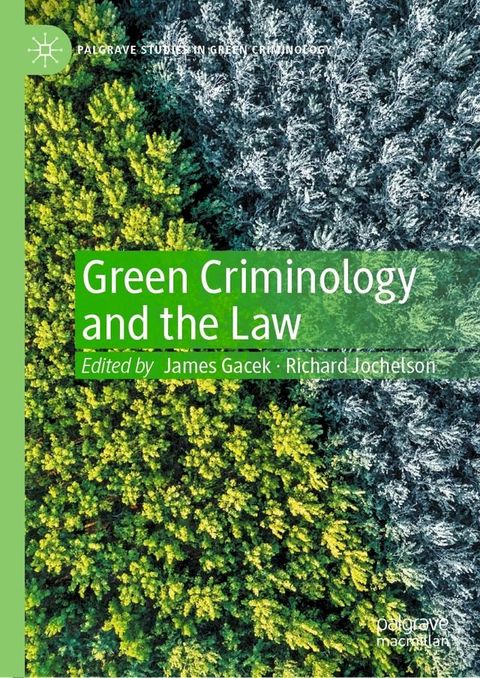 Green Criminology and the Law(Kobo/電子書)