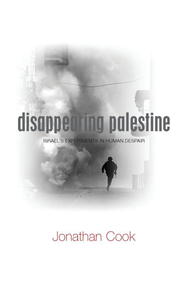  Disappearing Palestine(Kobo/電子書)