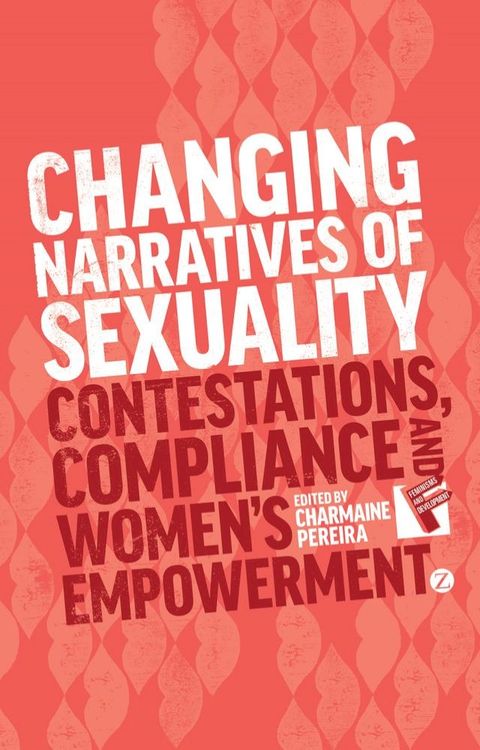 Changing Narratives of Sexuality(Kobo/電子書)