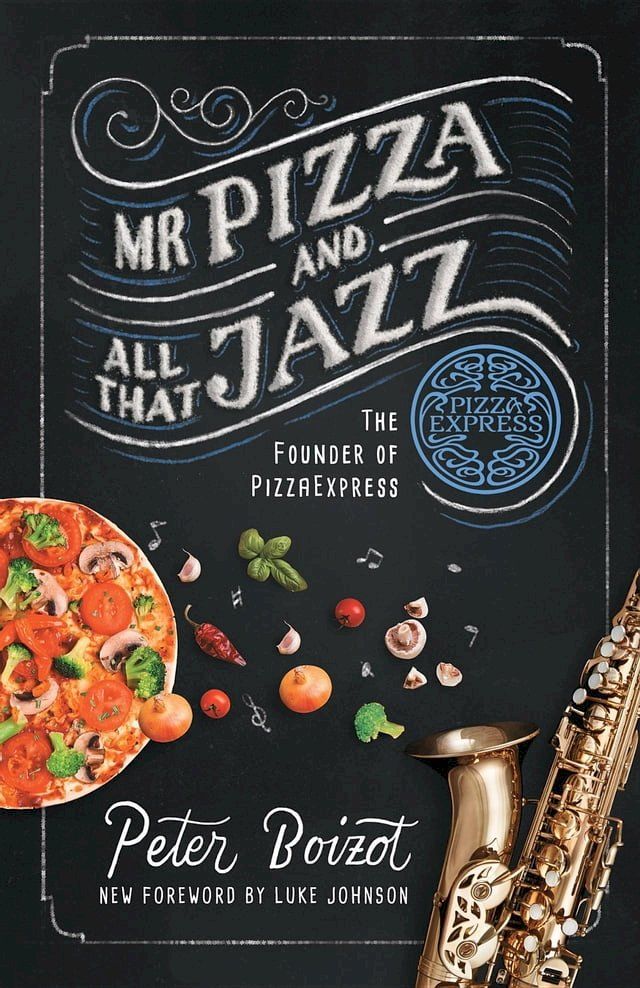  Mr Pizza and All That Jazz(Kobo/電子書)