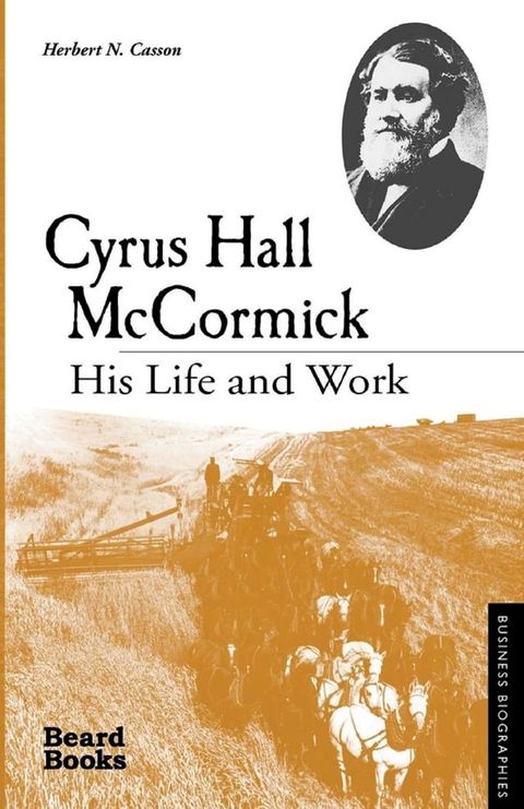 Cyrus Hall McCormick(Kobo/電子書)