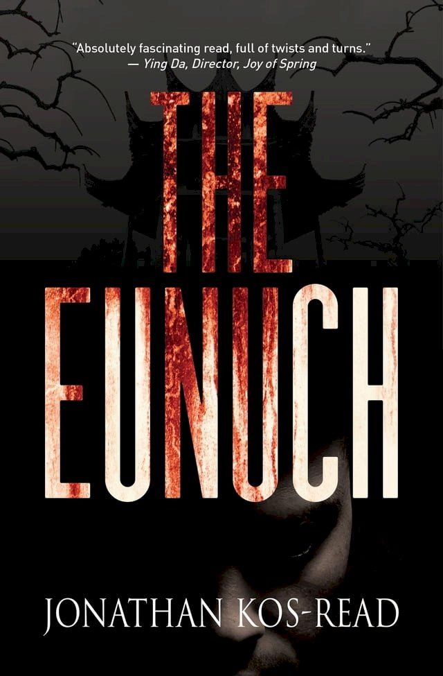  The Eunuch(Kobo/電子書)