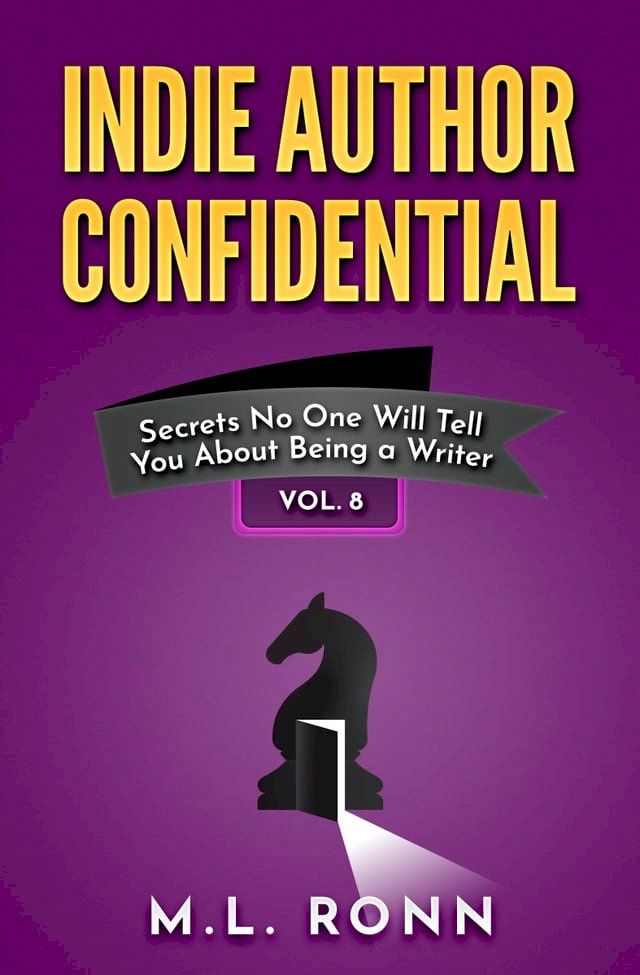  Indie Author Confidential 8(Kobo/電子書)