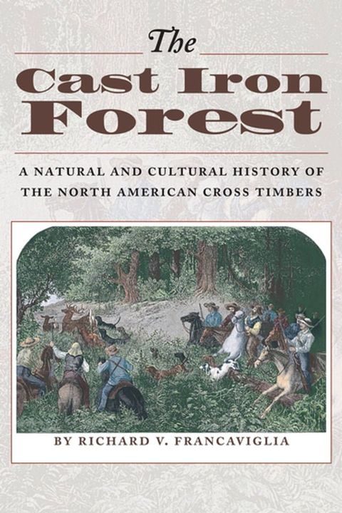 The Cast Iron Forest(Kobo/電子書)