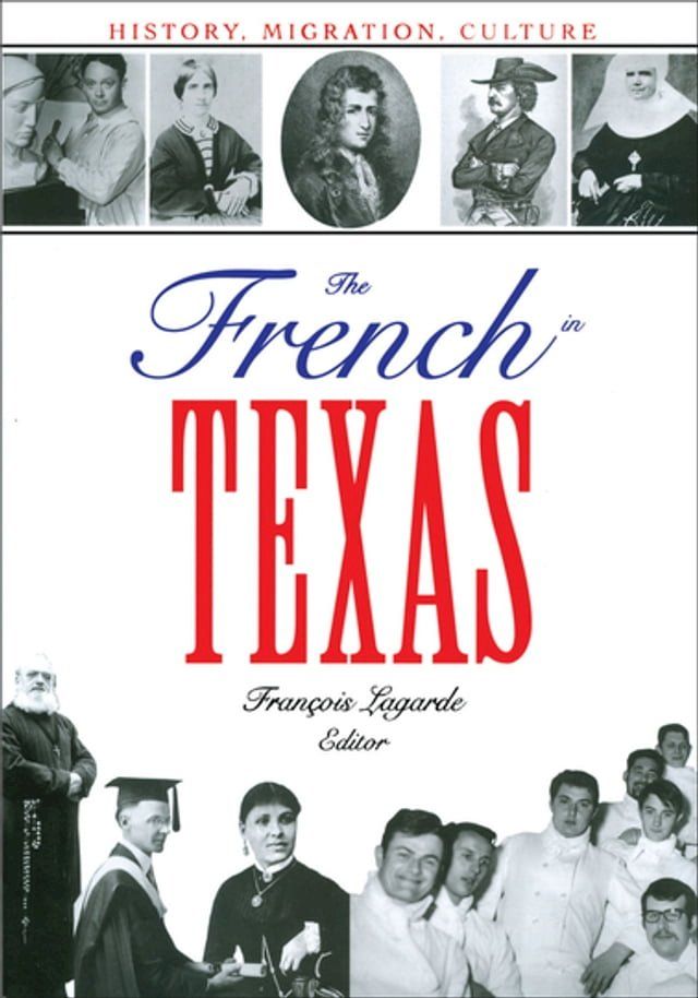  The French in Texas(Kobo/電子書)